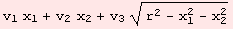 v_1 x_1 + v_2 x_2 + v_3 (r^2 - x_1^2 - x_2^2)^(1/2)