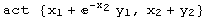 act  {x_1 + ^(-x_2) y_1, x_2 + y_2}