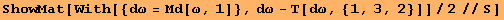 ShowMat[With[{dω = Μd[ω, 1]}, dω - T[dω, {1, 3, 2}]]/2//S]