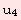 u_4