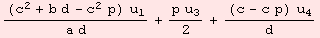 ((c^2 + b d - c^2 p) u_1)/(a d) + (p u_3)/2 + ((c - c p) u_4)/d